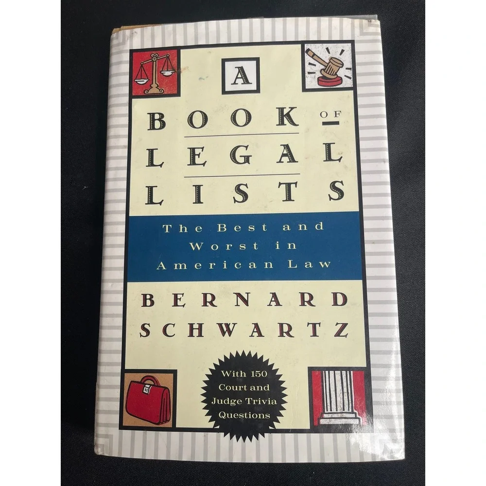 A Book of Legal Lists The Best & Worst in American Law Bernard Schwartz Hardcove